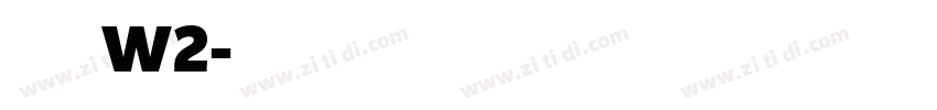 腾祥沁圆简 W2字体转换